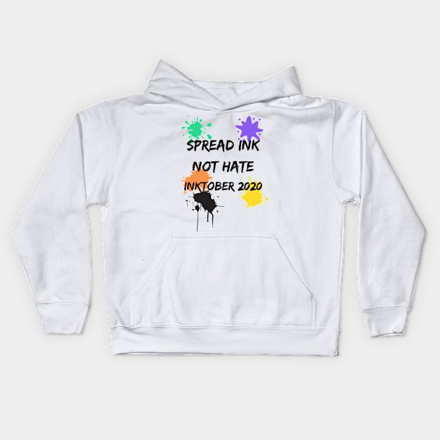 CUTE SPREAD INK NOT HATE INKTOBER 2020 DESIGN Kids Hoodie by MIND FOX